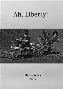 Ah, Liberty! (2008) watch online HD