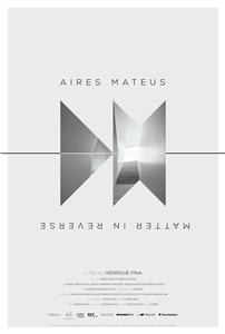 Aires Mateus: Matéria em Avesso (2017) watch online HD