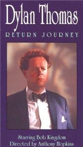 Dylan Thomas: Return Journey (1990) watch online HD