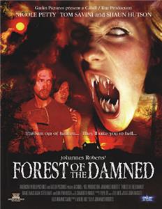Forest of the Damned (2005) watch online HD