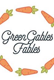 Green Gables Fables My Friends (2014– ) watch online HD