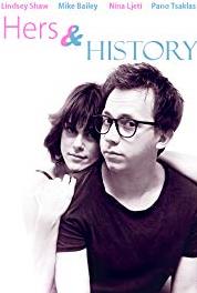 Hers and History Episode #1.6 (2016– ) watch online HD