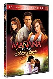Mañana es para siempre Episode #1.142 (2008– ) watch online HD
