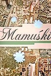 Mamuski Odcinek 27 (2007– ) watch online HD