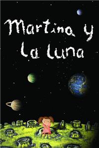 Martina y la luna (2008) watch online HD