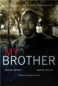 My Brother (2011) watch online HD