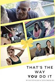 That's the Way You Do It Tell Me Something Interesting (2016) watch online HD