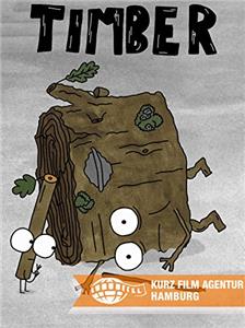 Timber (2013) watch online HD