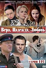 Vera. Nadezhda. Lyubov Episode #1.20 (2010– ) watch online HD
