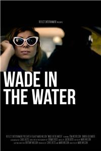 Wade in the Water (2019) watch online HD