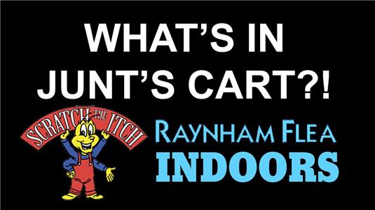 What's in Junt's Cart? Raynham Flea Market (Indoor) (2013– ) watch online HD