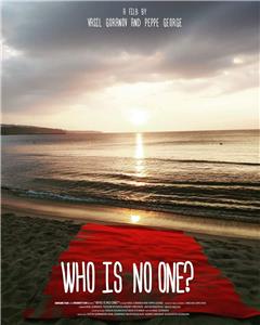 Who Is NoOne? (2017) watch online HD