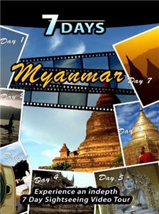 7 Days Myanmar/Burma (2006) watch online HD