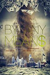 By Any Means Pilot  watch online HD