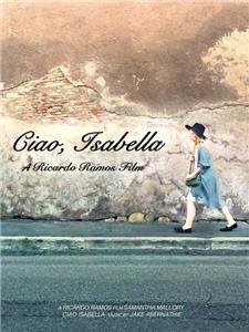 Ciao, Isabella (2018) watch online HD