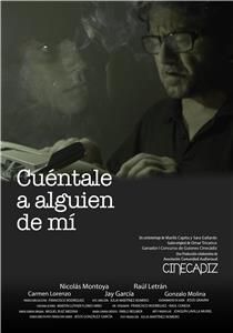 Cuéntale a alguien de mí (2017) watch online HD