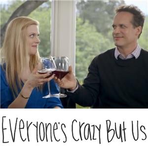 Everyone's Crazy But Us  watch online HD