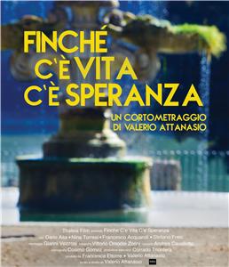 Finché c'è vita c'è speranza (2015) watch online HD