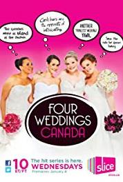 Four Weddings Canada Leeandra, Katie, Kelly & Zoe (2012– ) watch online HD