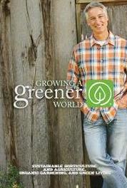 Growing a Greener World Fan Favorites Over Five Years (2010– ) watch online HD