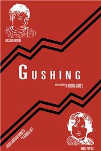Gushing (2009) watch online HD