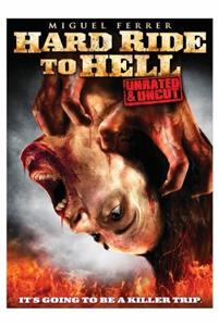 Hard Ride to Hell (2010) watch online HD