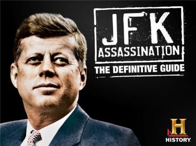 History Specials JFK Assassination The Definitive Guide (2010– ) watch online HD