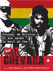 Journal de Bolivie: 50 ans après la mort du Che (2019) watch online HD