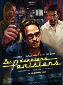 Les derniers Parisiens (2016) watch online HD