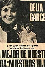 Lo mejor de nuestra vida... nuestros hijos Episode #1.22 (1967– ) watch online HD