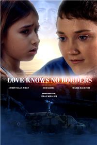 Love Knows No Borders (2018) watch online HD