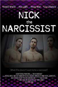 Nick the Narcissist (2018) watch online HD