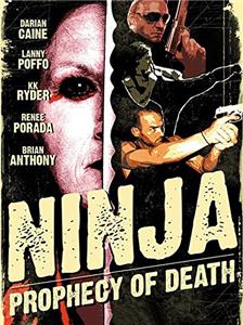 Ninja: Prophecy of Death (2011) watch online HD