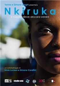 Nkiruka: il meglio deve ancora venire (2017) watch online HD
