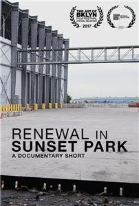 Renewal in Sunset Park (2017) watch online HD