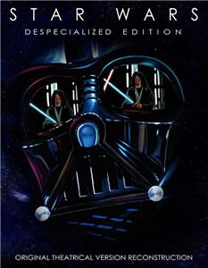 Star Wars: Despecialized Edition Remastered V2.5, Introducing the Sources (2013) watch online HD
