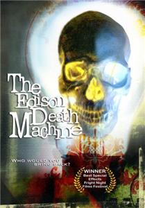 The Edison Death Machine (2006) watch online HD