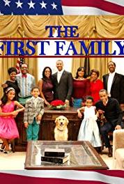 The First Family The First Upset (2012– ) watch online HD