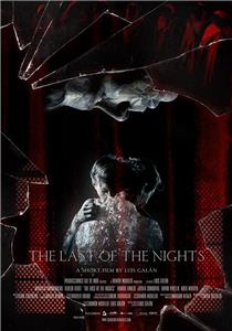 The Last of the Nights (2012) watch online HD