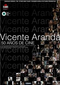 Vicente Aranda: 50 años de cine (2013) watch online HD