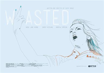 Wasted (2013) watch online HD