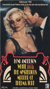 White Hot: The Mysterious Murder of Thelma Todd (1991) watch online HD