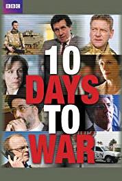 10 Days to War These Things Are Always Chaos (2008) watch online HD