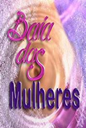 Baía das Mulheres Episode #1.120 (2004– ) watch online HD