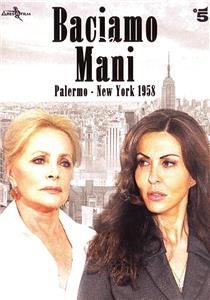 Baciamo le mani: Palermo-New York 1958 Episode #1.4 (2013– ) watch online HD