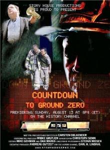 Countdown to Ground Zero (2006) watch online HD