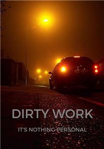 Dirty Work (2016) watch online HD