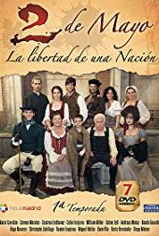 Dos de mayo - La libertad de una nación Parábolas y traiciones (2008– ) watch online HD