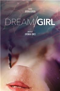 Dream/Girl (2017) watch online HD