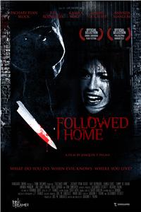 Followed Home (2010) watch online HD